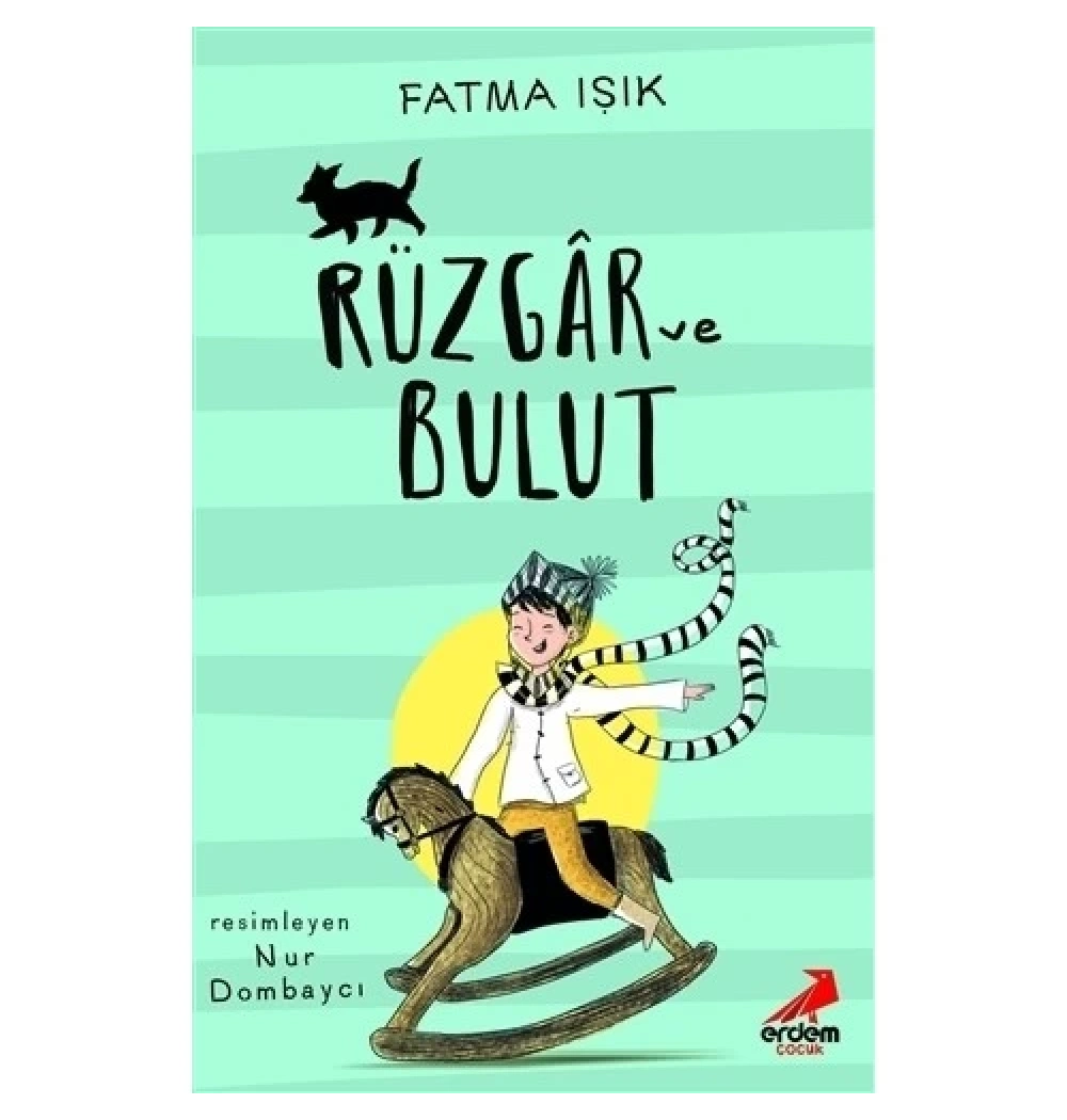 Rüzgar Ve Bulut Fatma Işık Erdem Çocuk