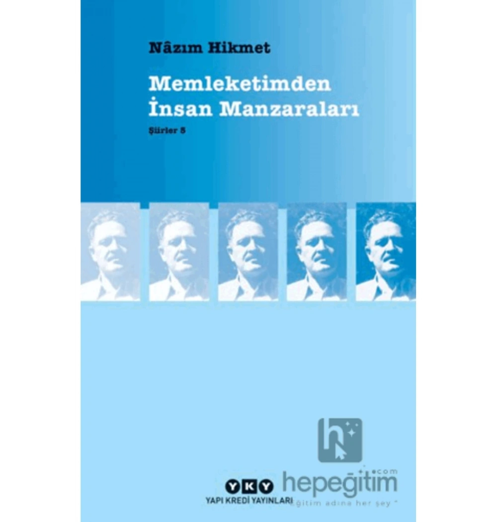 Memleketimden İnsan Manzaraları   Şiirler 5    Nazım Hikmet    Yapı Kredi