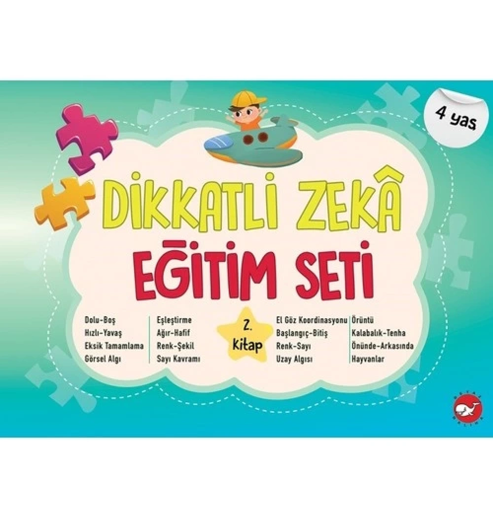 Dikkatli Zeka Eğitim Seti 4 Yaş 2.Kitap  Beyaz Balina