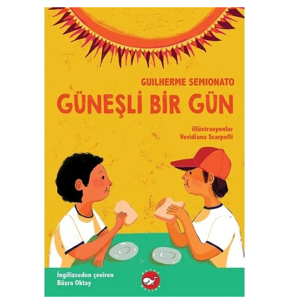 Güneşli Bir Gün  Beyaz Balina