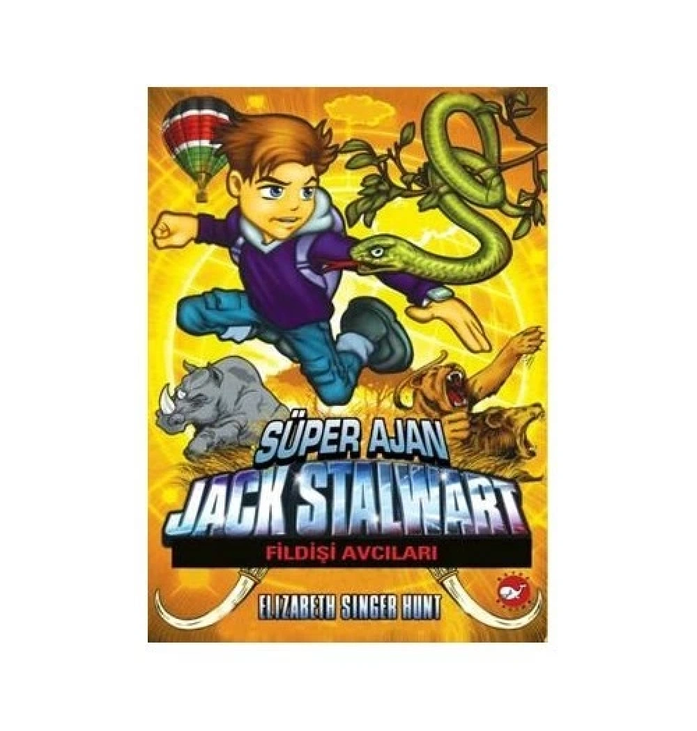 Süper Ajan Jack Stalwart 6 Fildişi Avcıları      Beyaz Balina