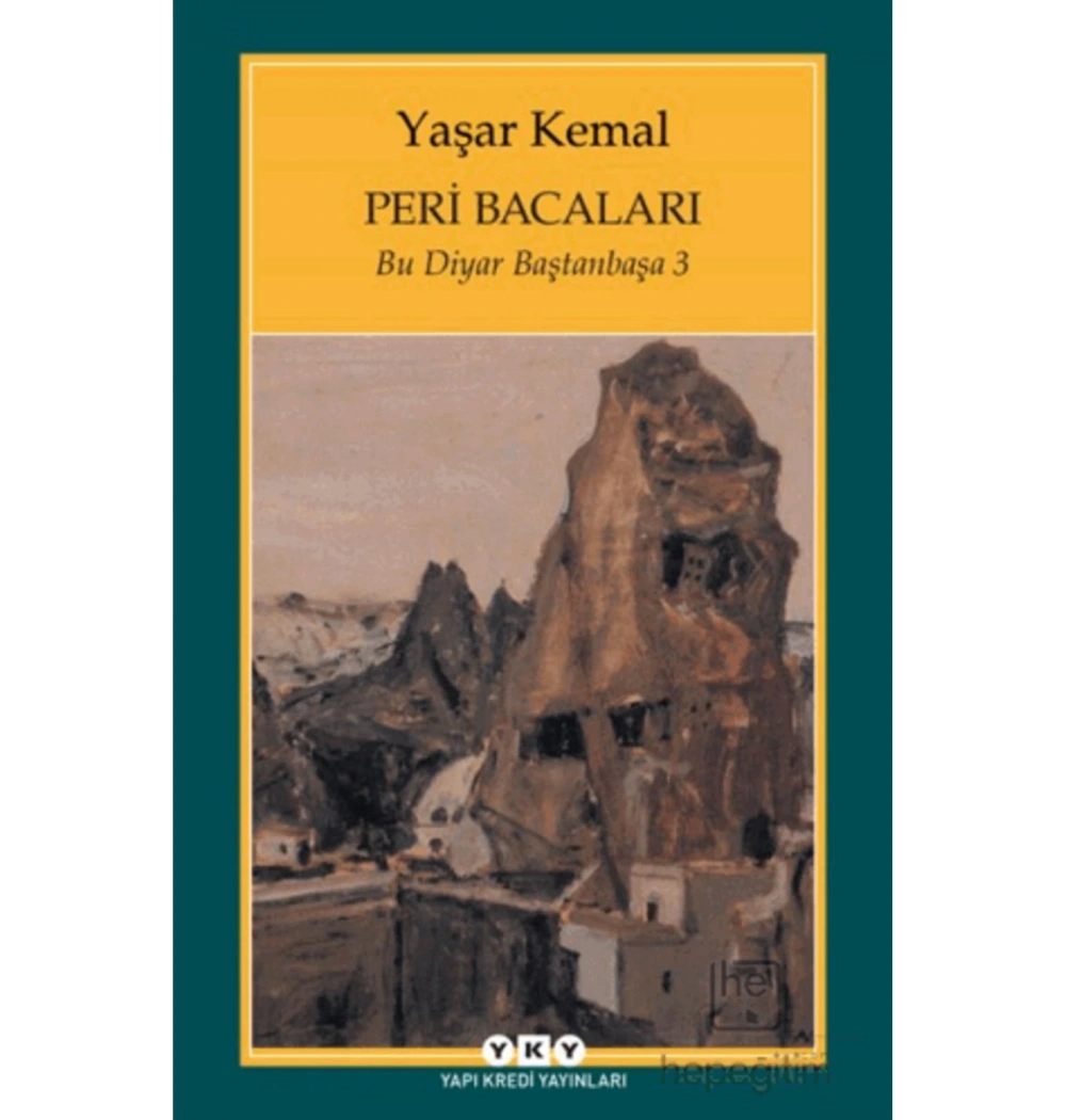 Bu Diyar Baştan Başa 3  Peri Bacaları   Yaşar Kemal Yapı Kredi