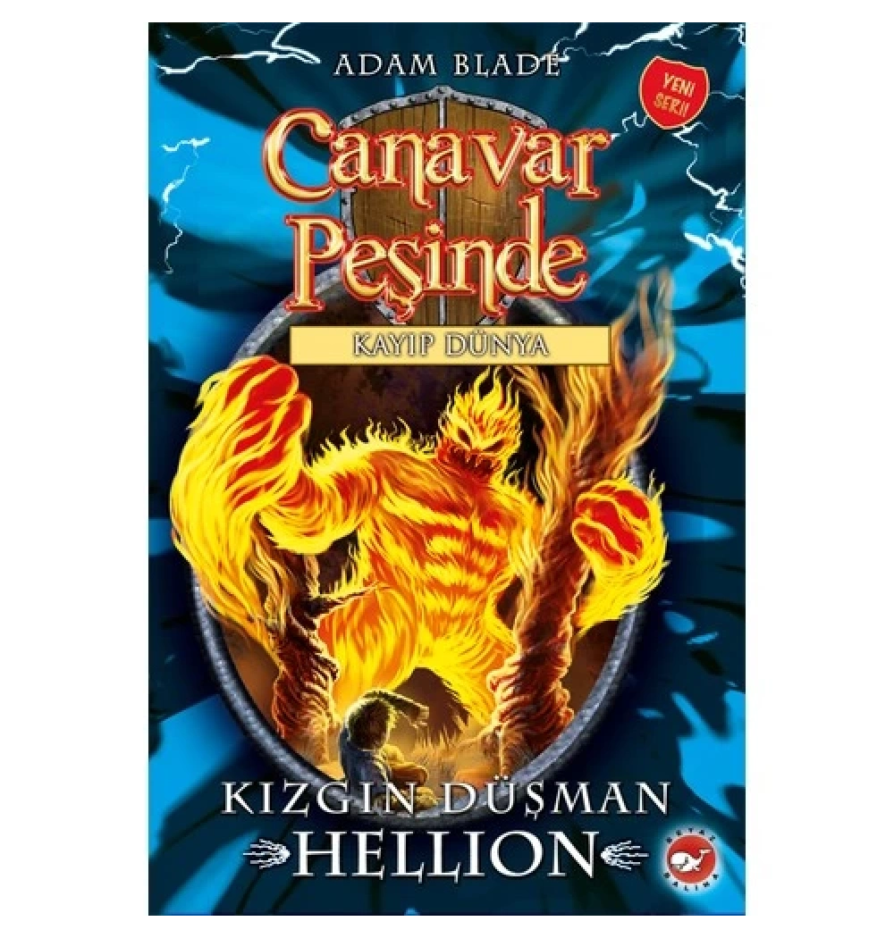 Canavar Peşinde 38  Kızgın Düşman Hellıon     Beyaz Balina
