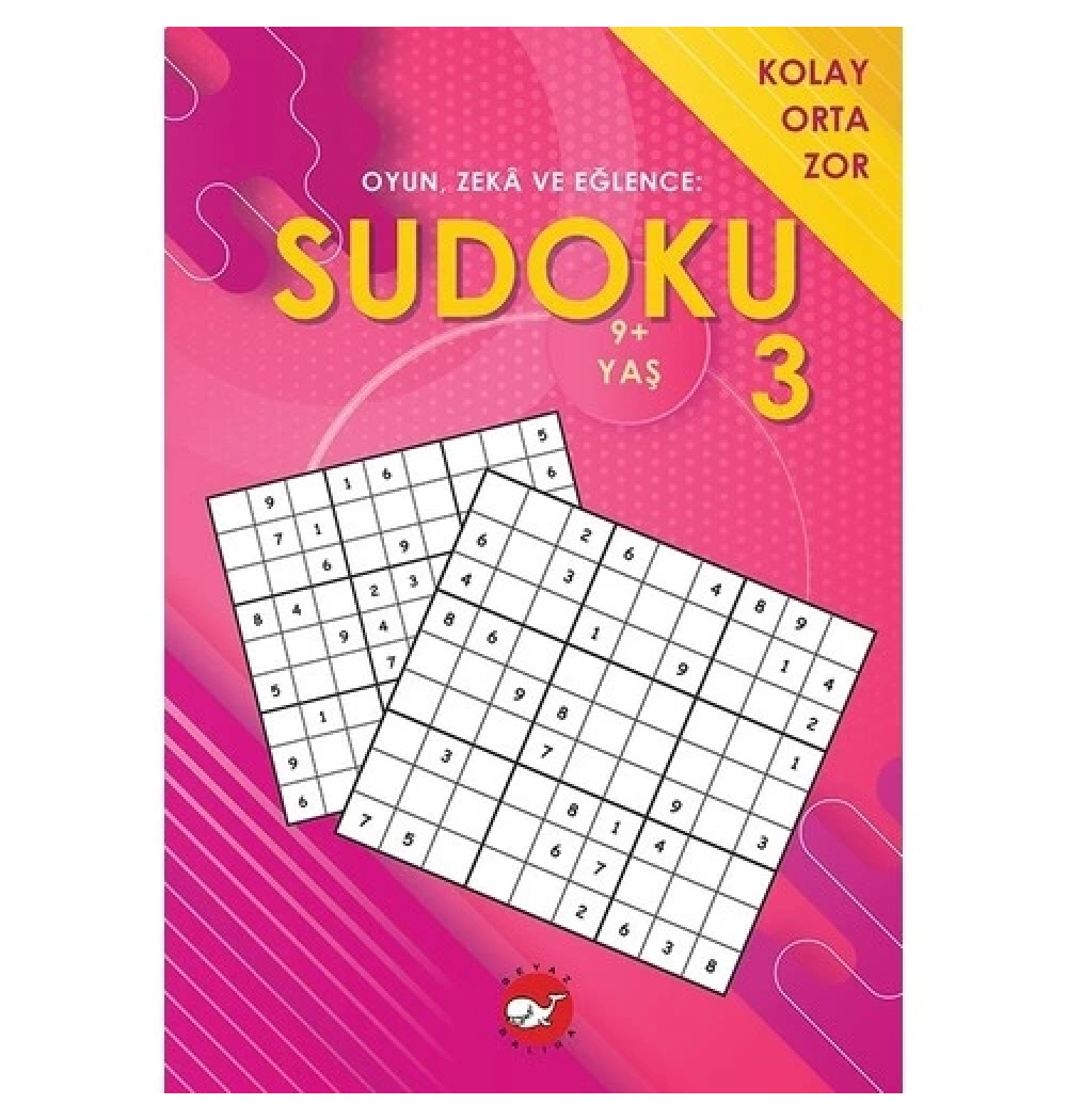 Sudoku 3 Kolay Orta Zor  Beyaz Balina