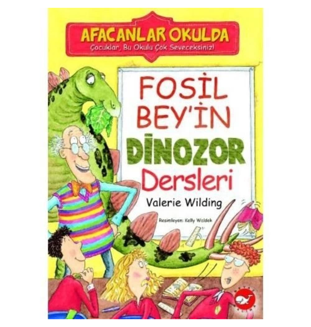 Afacanlar Okulda Fosil Beyin Dinazor  Valerie Wilding  Beyaz Balina