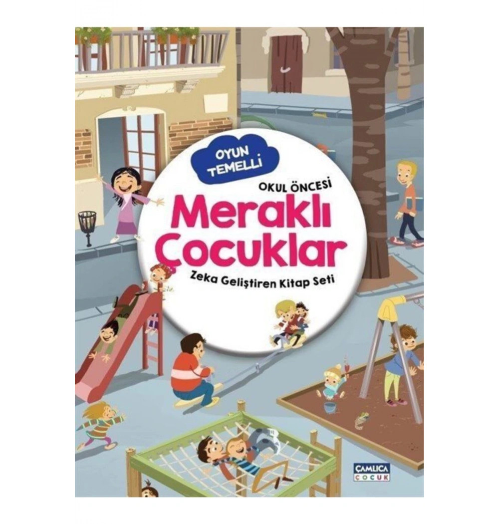 Okul Öncesi Meraklı Çocuklar Zeka Geliştiren Kitap Seti Çamlıca Çocuk