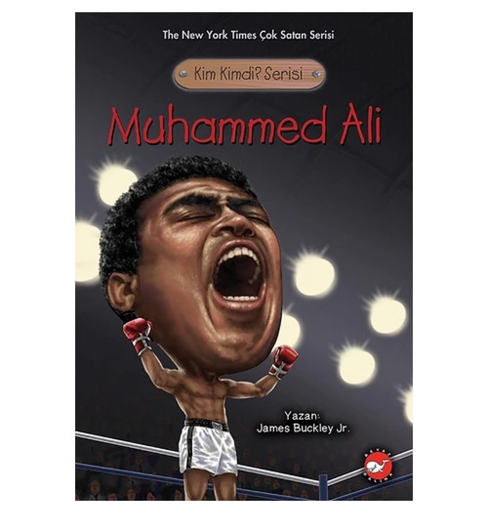 Kim Kimdir Muhammed Ali  Beyaz Balina