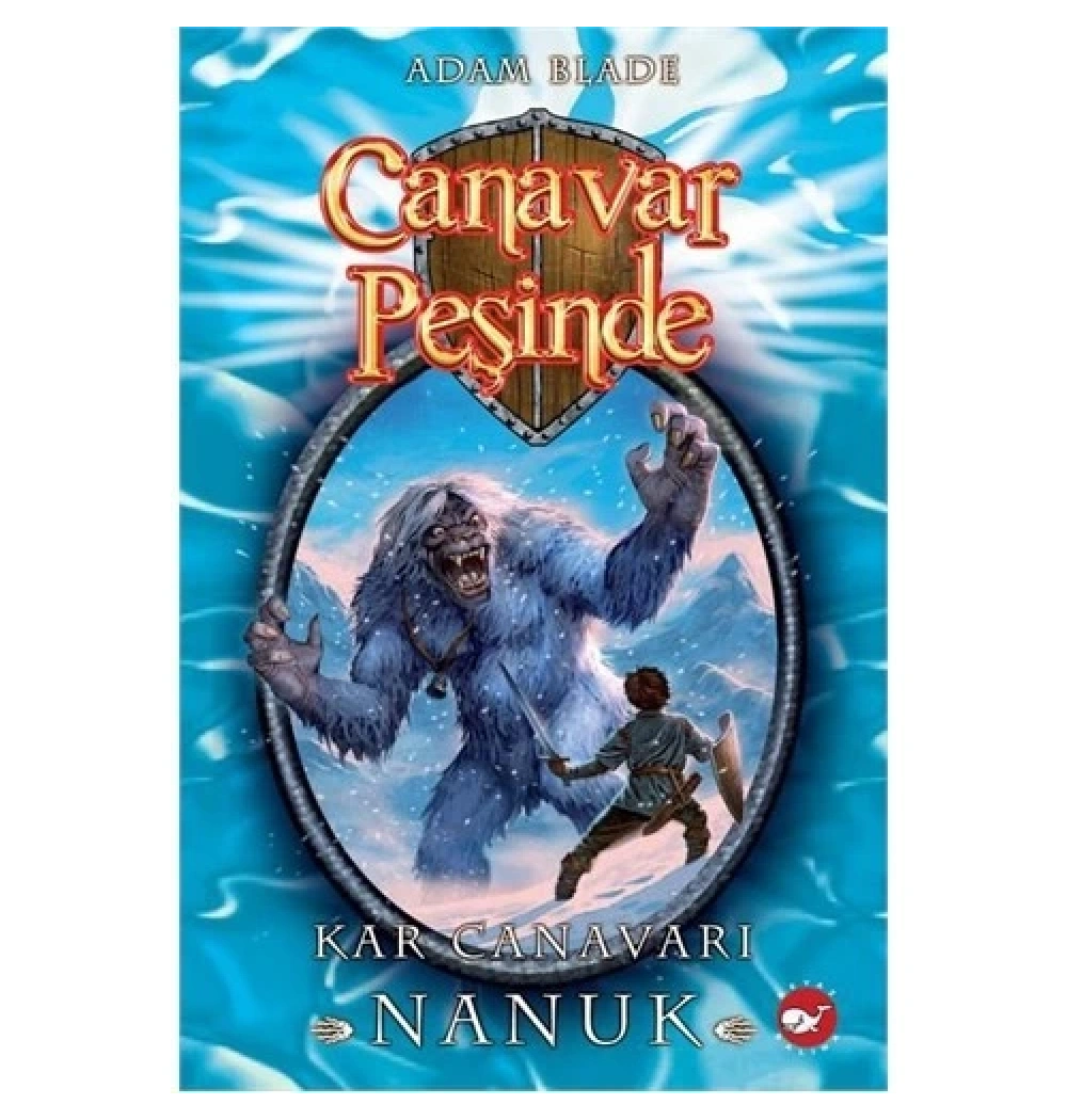 Canavar Peşinde 5   Kar Canavarı Nanuk   Beyaz Balina