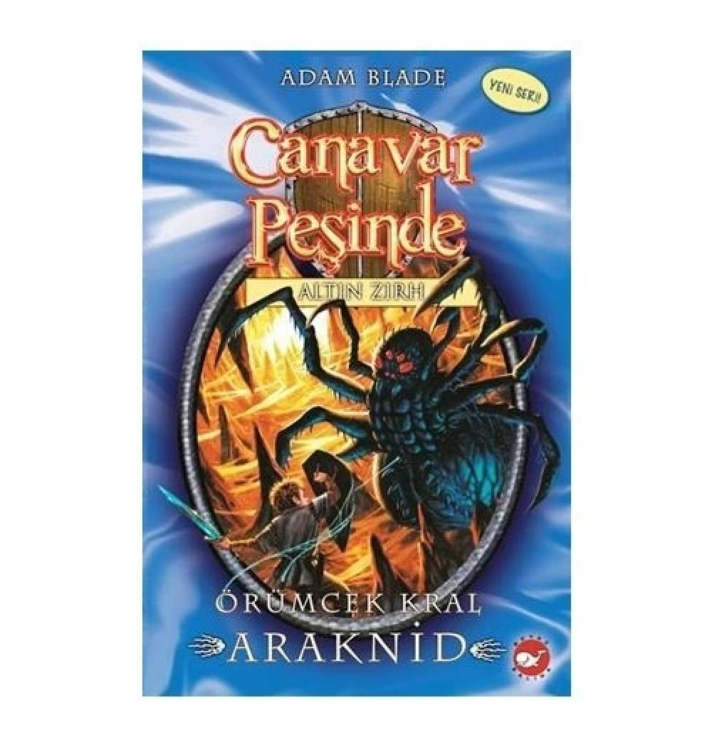 Canavar Peşinde 11 Örümcek Kral Beyaz Balina