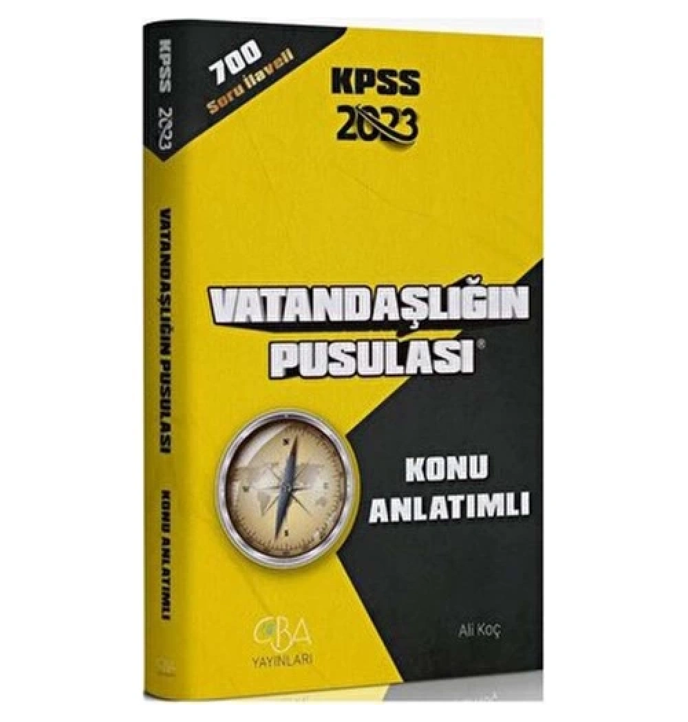 Cba Kpss 2024 Vatandaşlığın Pusulası Konu Anlatımı 700 Soru İlaveli