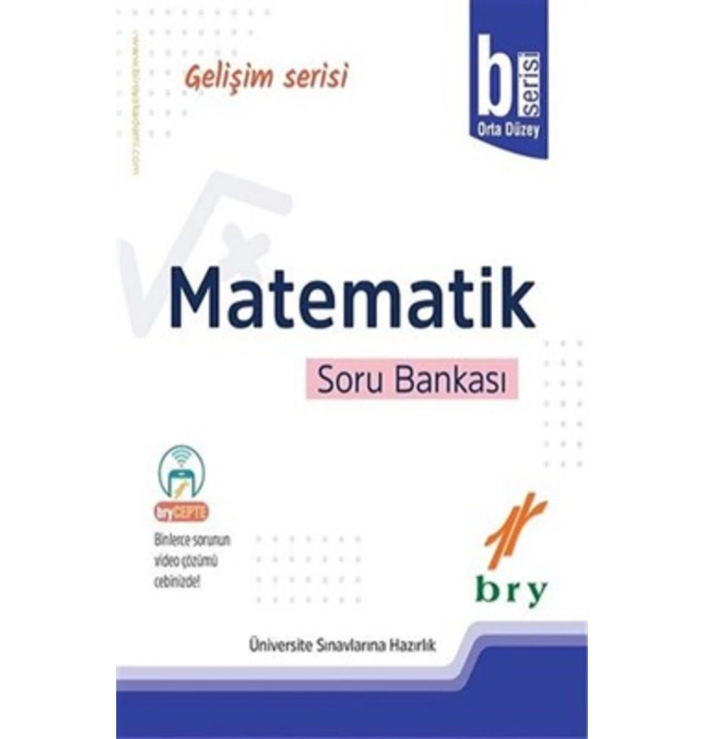 Birey Üni.Sın Haz.Matematik Soru Bankası Orta Düzey B Serisi