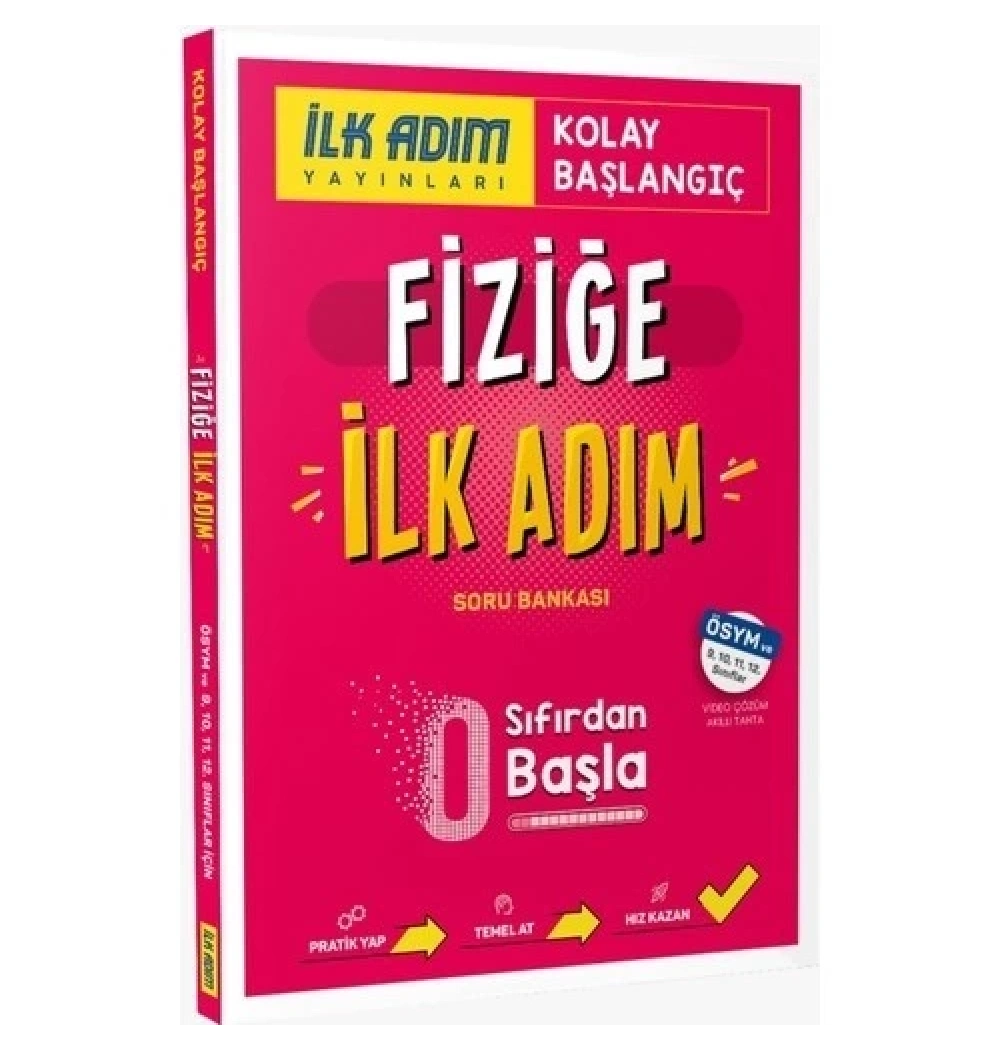 Kolay Başlangıç Fiziğe İlk Adım Soru Bankası İlk Adım Yayın