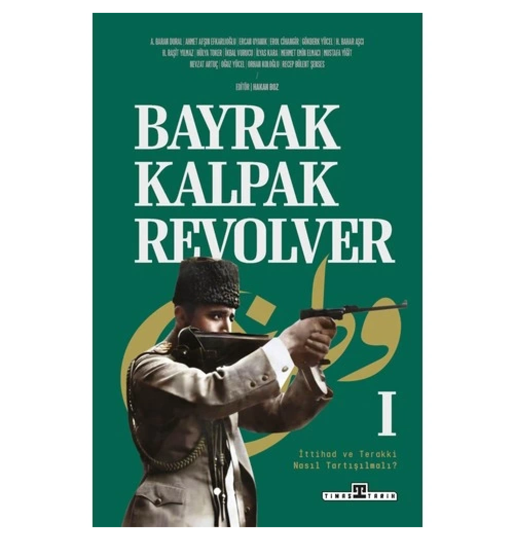 Bayrak Kalpak Revolver 1 Hakan Boz Timaş