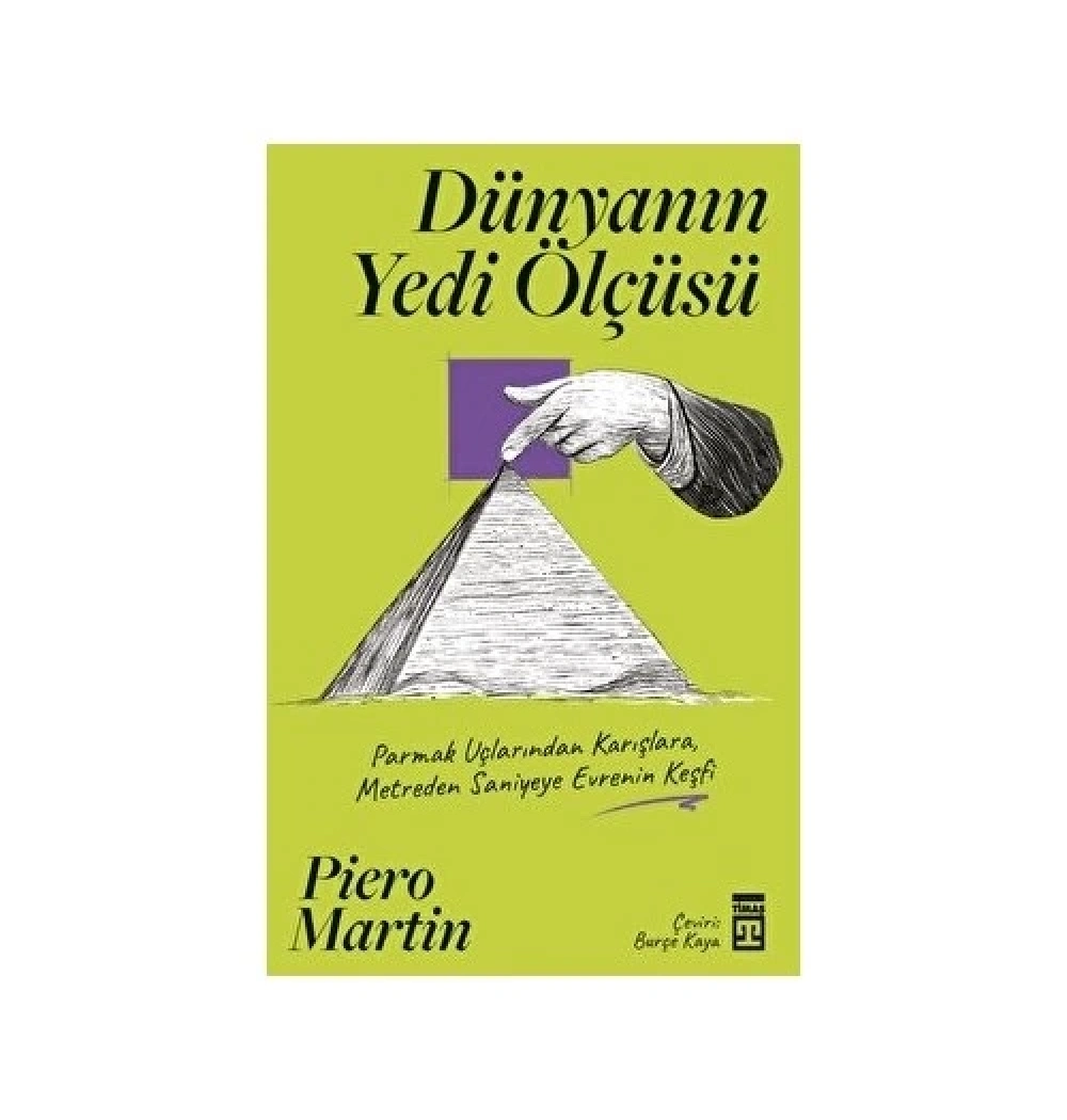 Dünyanın Yedi Ölçüsü Pierro Martin Timaş