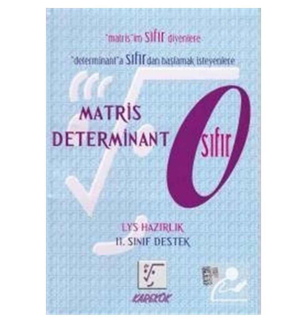 Karekök 11.Sınıf Matris Determinant Sıfır