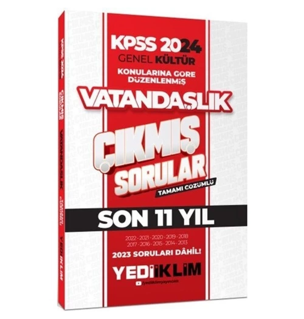 Kpss 2024 Gk 2013-2022 Vatandaşlık Çıkmış Çözümlü Sorular  Yediiklim