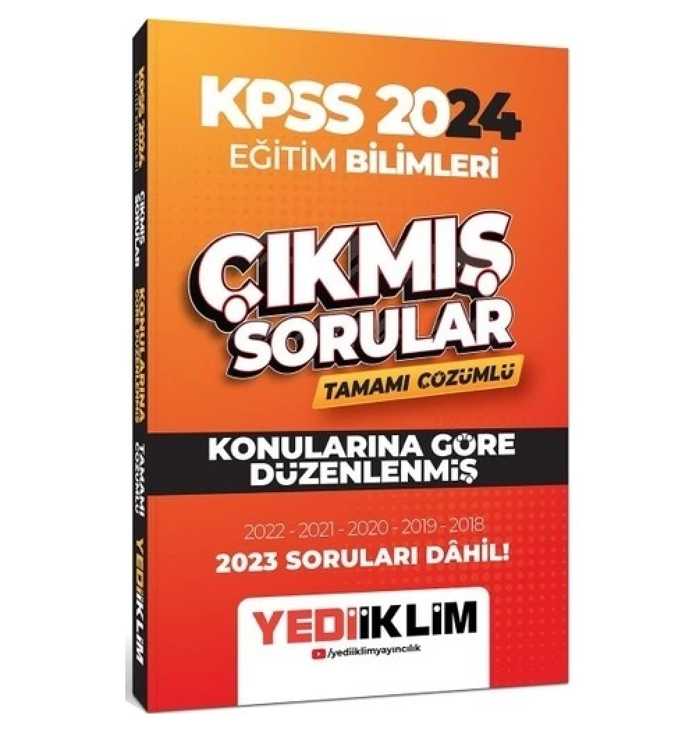 Kpss 2024 Eğitim Bilimleri 2018-2023 Çözümlü Çıkmış Sorular  Yediiklim