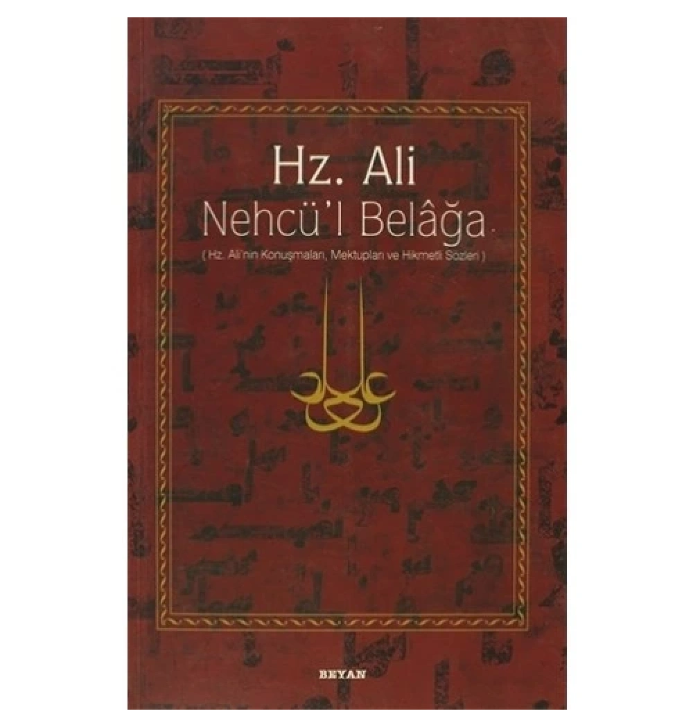 Nehcül Belaga. Hz.Ali  Ciltsiz   Beyan