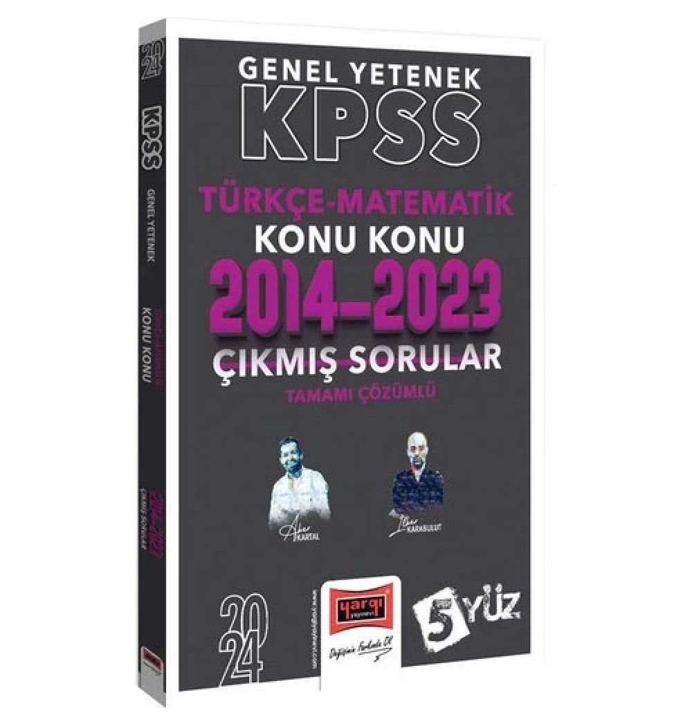 Yargı 2024 Kpss Gy Türkçe Matematik 2014-2023 Çıkmış Çözümlü Sorular