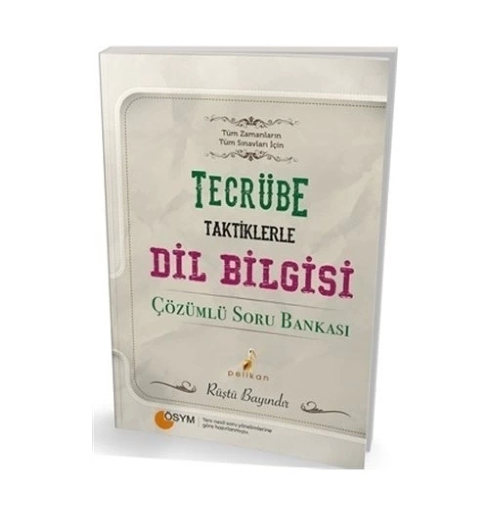 Pelikan Tecrübe Taktiklerle Dilbilgisi Çözümlü Soru Bankası