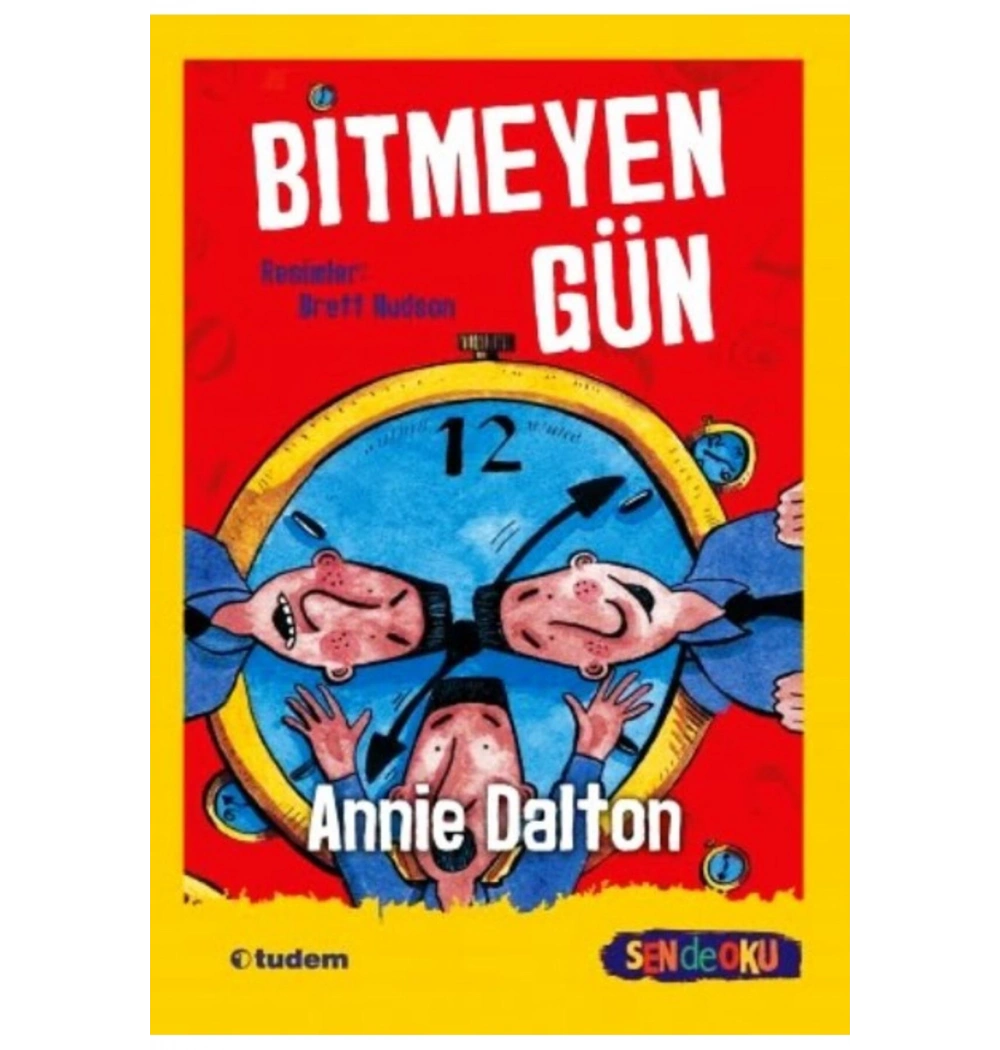 Bitmeyen Gün  Annie Dalton Tudem