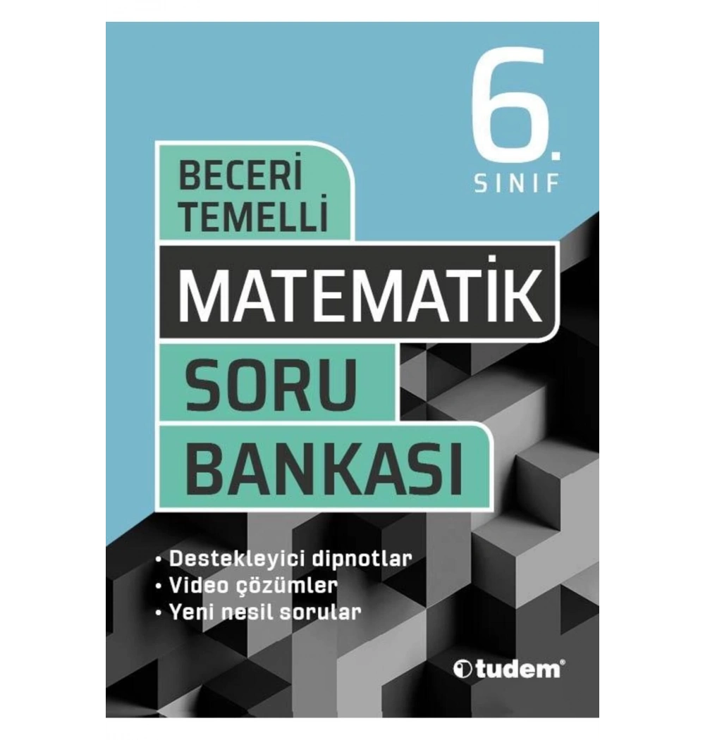 Tudem 6.Sınıf Matematik Beceri Temelli Soru Bankası