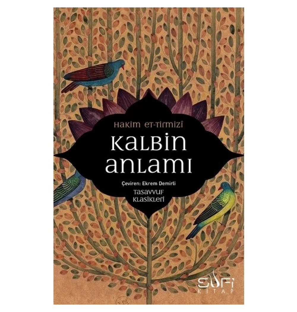 Kalbin Anlamı  Sufi Kitap