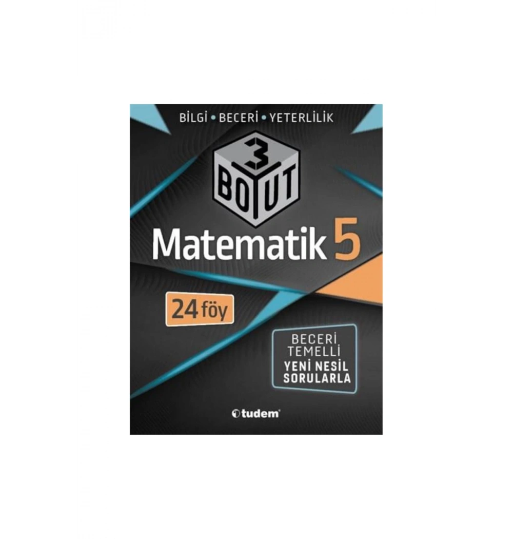 Tudem 5.Sınıf Matematik 3 Boyut Beceri Temelli Sorular