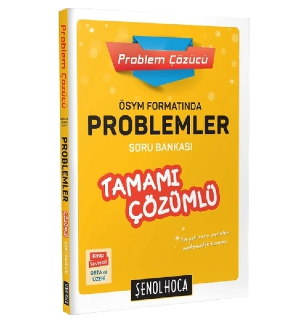 Şenol Hoca Ösym Formatında Problemler Çözümlü Soru Bankası