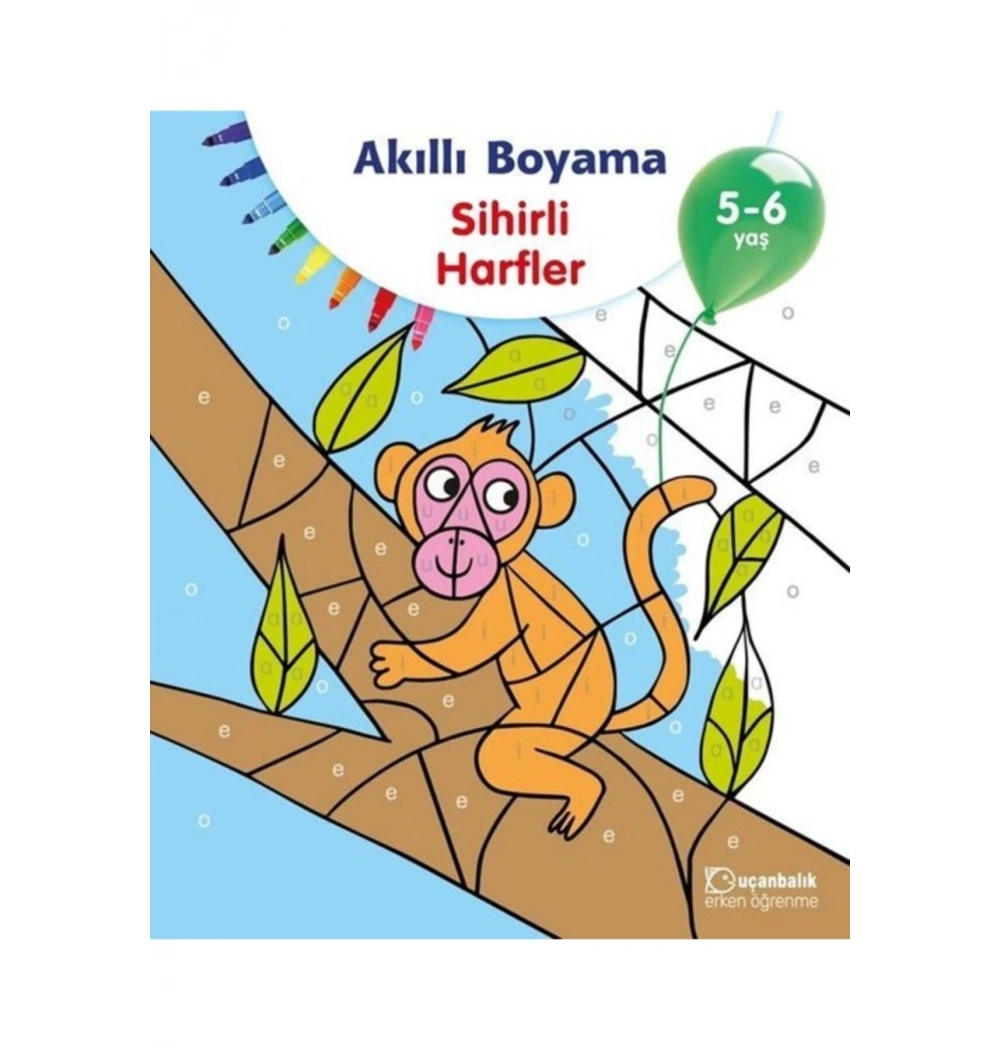 Akıllı Boyama Sihirli Harfler 5-6 Yaş Uçanbalık