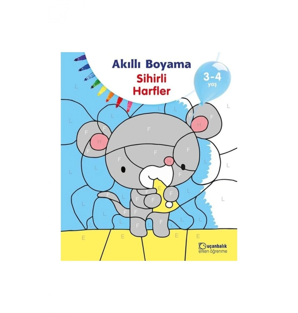 Akıllı Boyama Sihirli Harfler 3-4 Yaş Uçanbalık