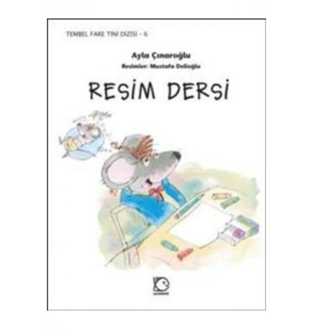 Tembel Fare Tini 6 Resim Dersi Uçanbalık