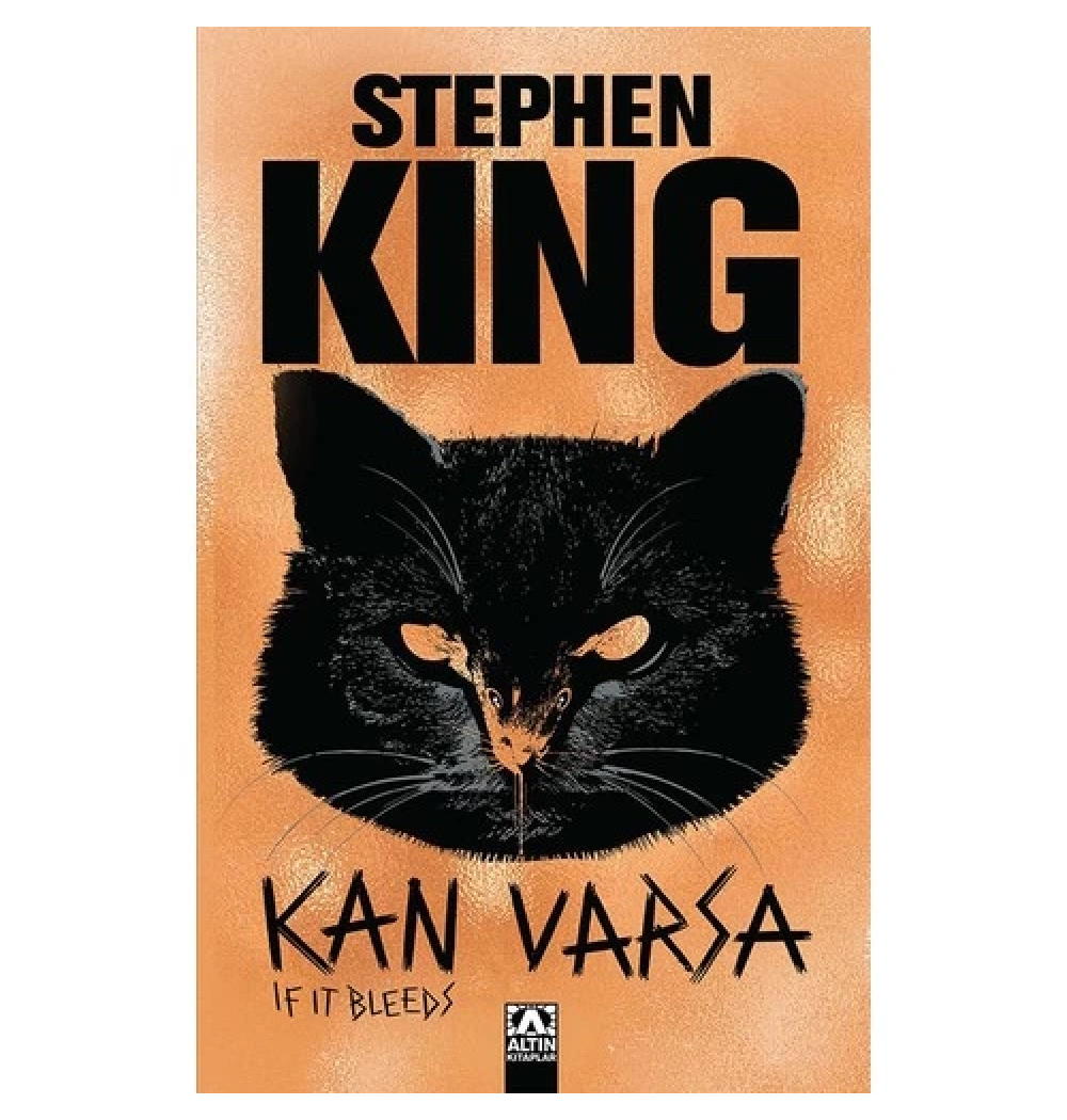 Kan Varsa Stephen King Altın