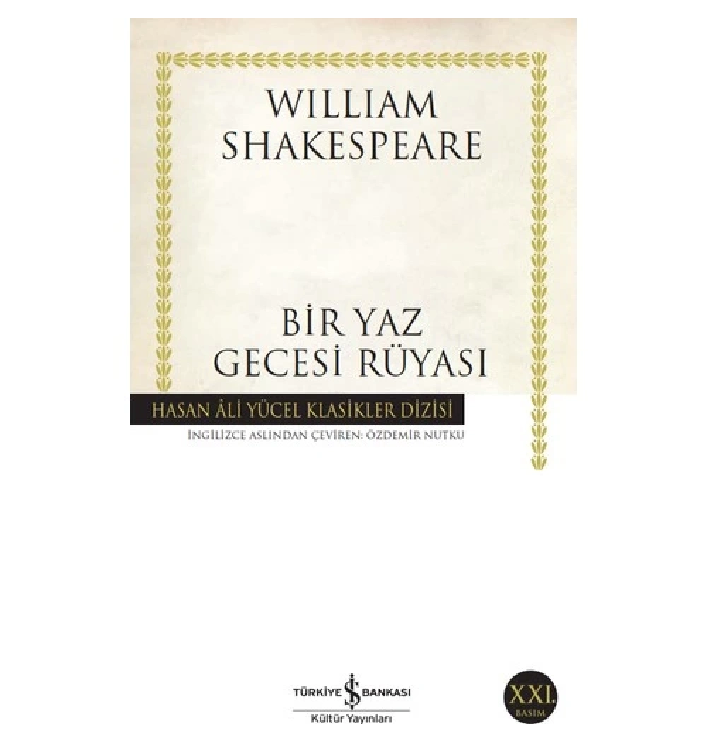 Bir Yaz Gecezi Rüyası . William Shakespeare    İş Bankası