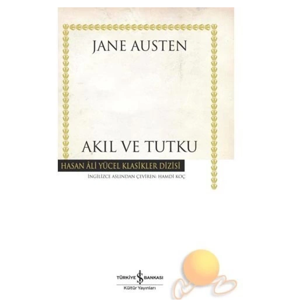 Akıl Ve Tutku   Jane Austın  İş Bankası