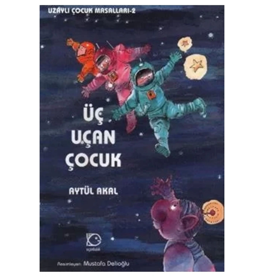 Üç Uçan Çocuk Uçanbalık