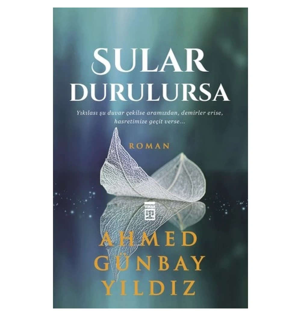 Sular Durulursa A.Günbay Yıldız Timaş