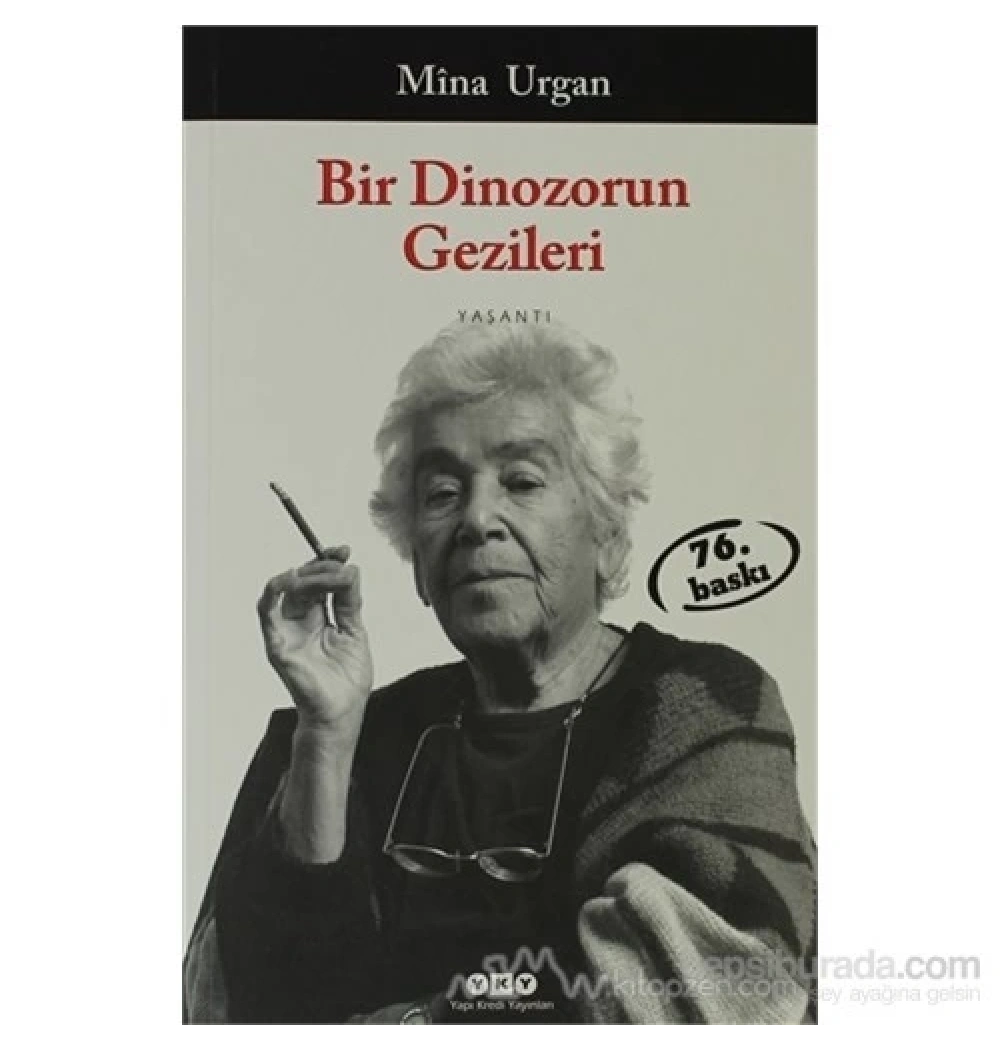 Bir Dinazorun Gezileri    Mina Urgan  Yapı Kredi