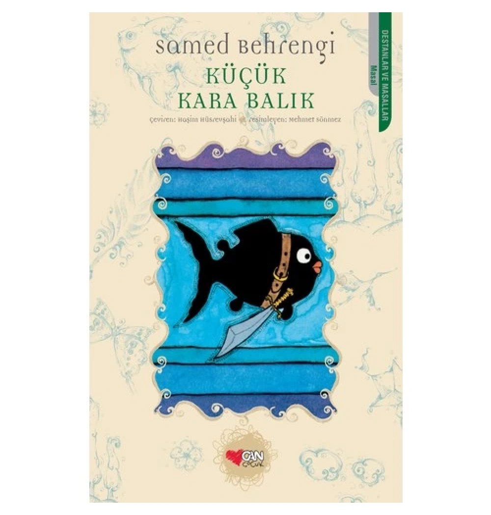 Küçük Kara Balık Samed Behrengi  Can Yayın
