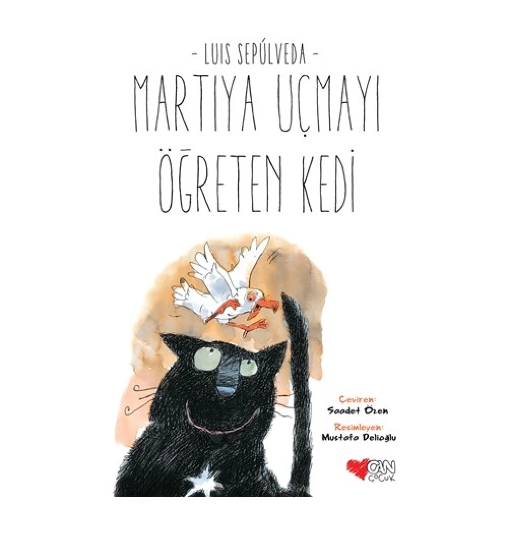 Martıya Uçmayı Öğreten Kedi M.Sepulveda Can Yayınları