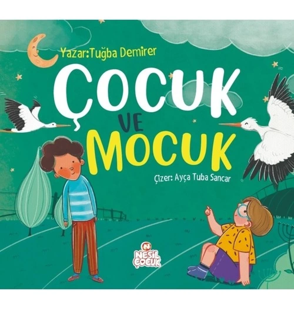 Çocuk Ve Mocuk  Nesil Çocuk