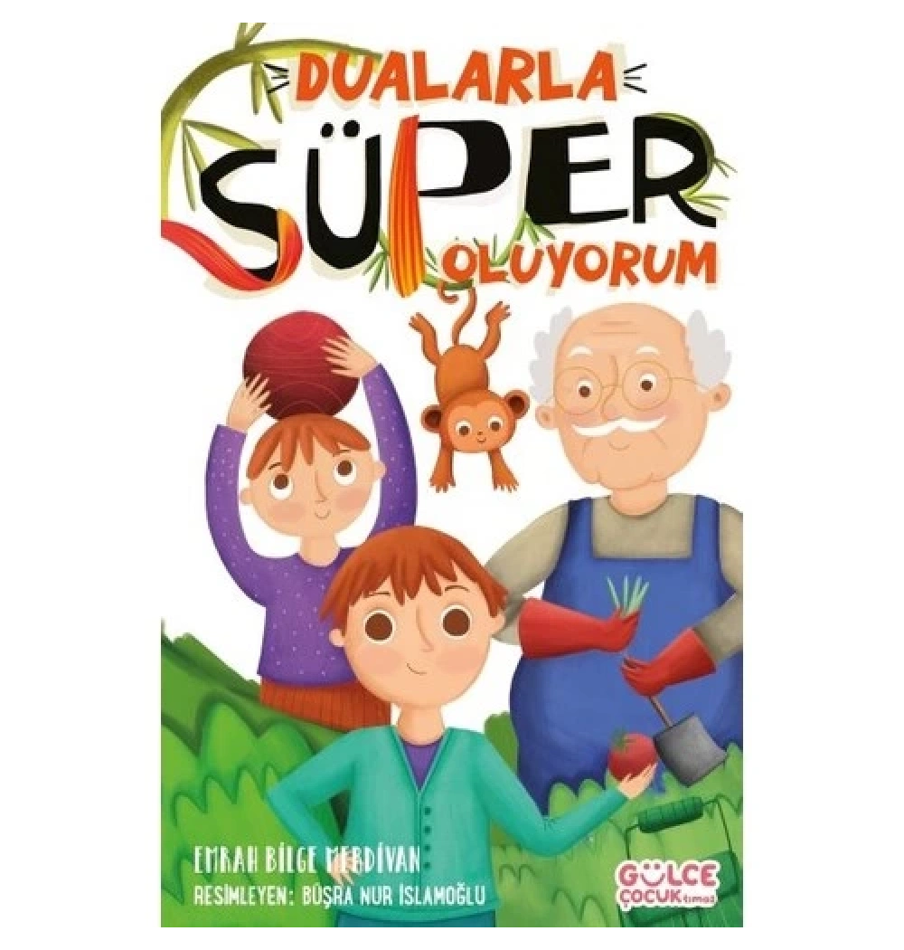 Dualarla Süper Oluyorum  Gülce Çocuk Timaş