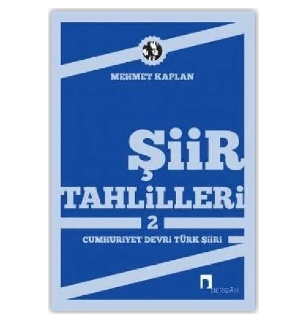 Şiir Tahlilleri 2 . Mehmet Kaplan-  Dergah