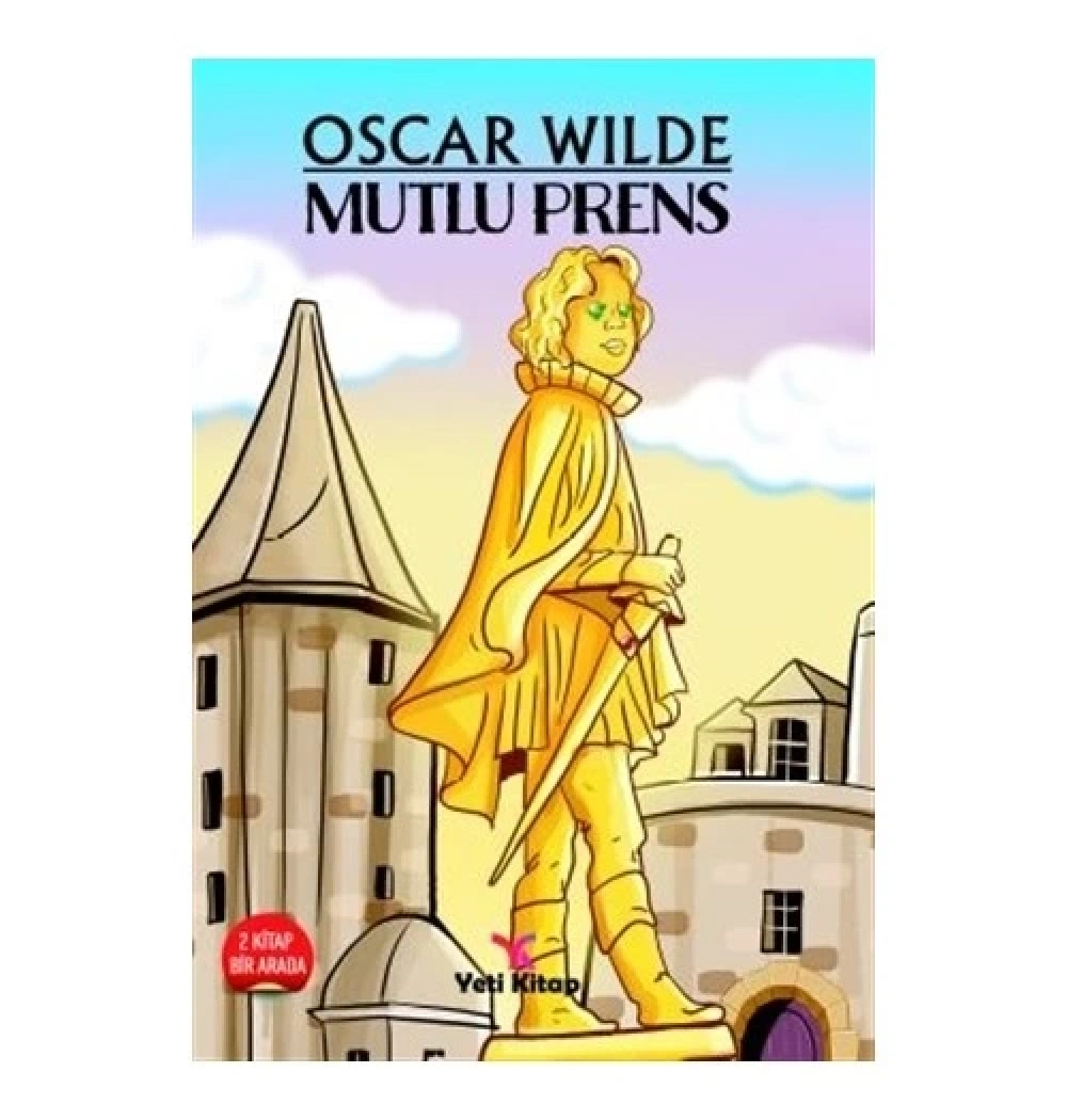 Mutlu Prens  Yeti Kitap