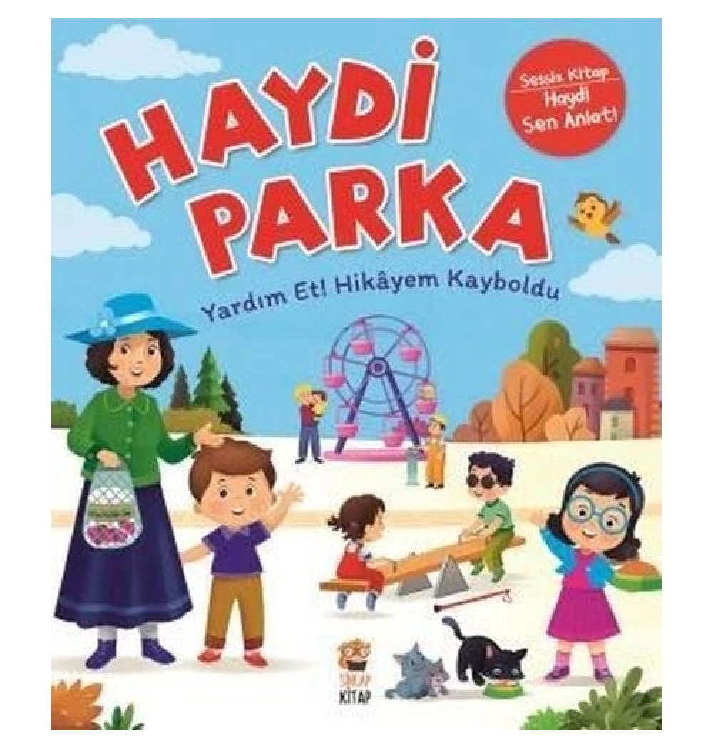 Haydi Parka  Haydi Sen Anlat Sessiz Kitap  Sincap Kitap