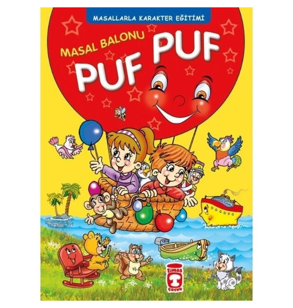 Masal Balonu Puf Puf  Masallarla  Karakter Eğitimi    Timaşçocuk