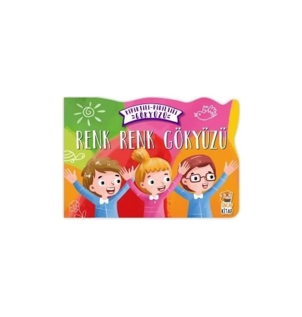 Renk Renk Gökyüzü Kıpırtılı Pırıltılı Gökyüzü     Sincap Kitap