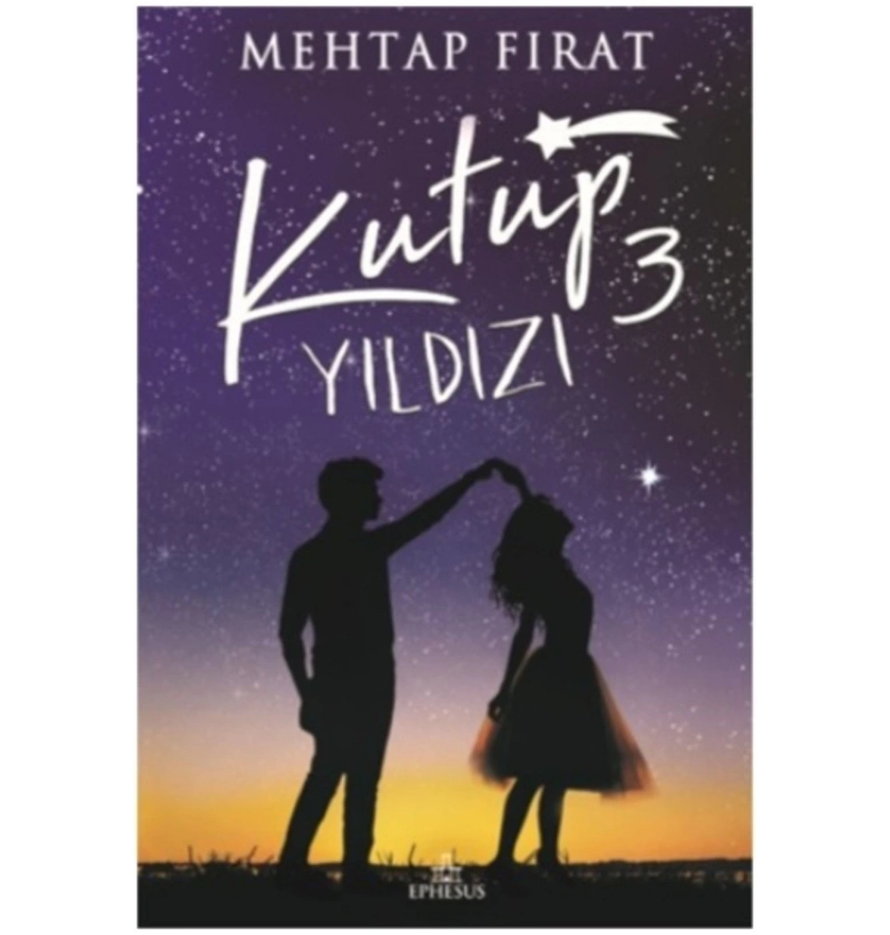 Kutup Yıldızı 3 Ciltli Mehtap Fırat Ephesus
