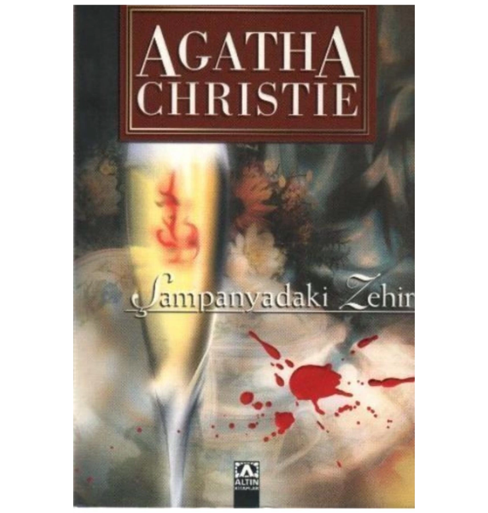Şampanyadaki̇ Zehi̇R / A.Christie Altın Ki̇Taplar