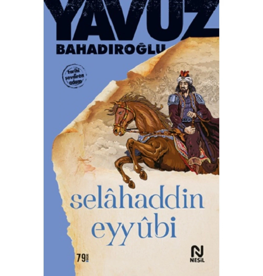 Selahaddin Eyyubi   Yavuz Bahadıroğlu-Nesil Basım